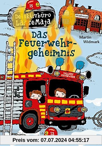 Detektivbüro LasseMaja: Das Feuerwehrgeheimnis