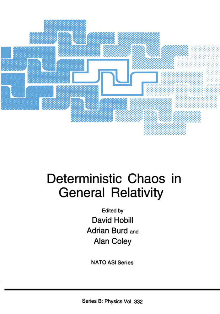 Deterministic Chaos in General Relativity von Springer US