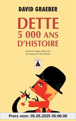 Dette : 5 000 ans d'histoire