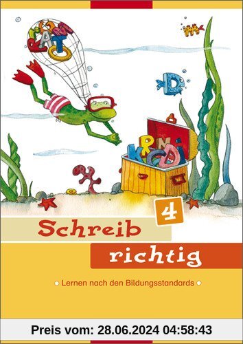 Deutsch Lernhilfen - Ausgabe 2006 für die Grundschule: Schreib richtig 4: Arbeitsheft 4