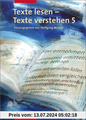 Deutsch Lernhilfen - Sekundarstufe I: Texte lesen - Texte verstehen: Arbeitsheft 5