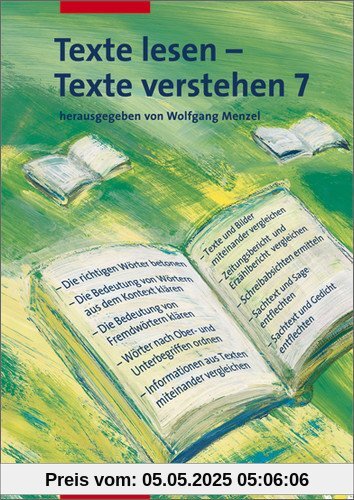 Deutsch Lernhilfen - Sekundarstufe I: Texte lesen - Texte verstehen: Arbeitsheft 7