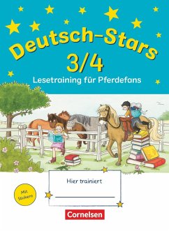 Deutsch-Stars 3./4. Schuljahr. Lesetraining für Pferdefans von Oldenbourg Schulbuchverlag