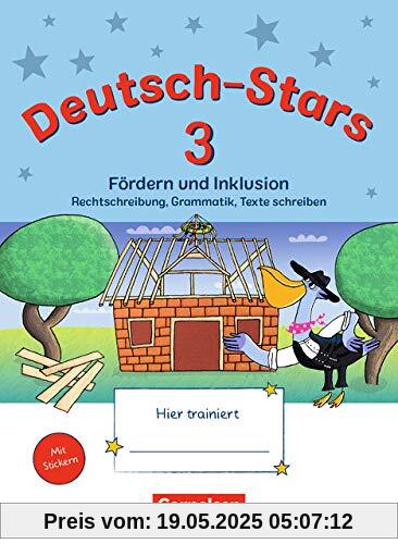 Deutsch-Stars - Allgemeine Ausgabe: 3. Schuljahr - Fördern und Inklusion: Übungsheft. Mit Lösungen Deutsch-Stars - Allgemeine Ausgabe: 3. Schuljahr - Fördern und Inklusion: Übungsheft. Mit Lösungen