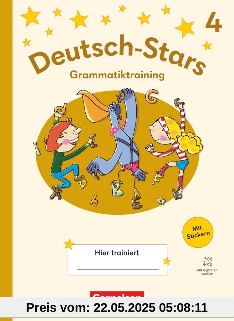 Deutsch-Stars - Grammatiktraining Ausgabe 2025 - 4. Schuljahr: Grammatiktraining - Übungsheft - Mit Lösungen und digitalen Medien