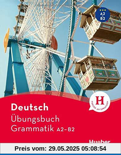 Deutsch Übungsbuch Grammatik A2-B2