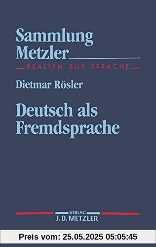 Deutsch als Fremdsprache (Sammlung Metzler)