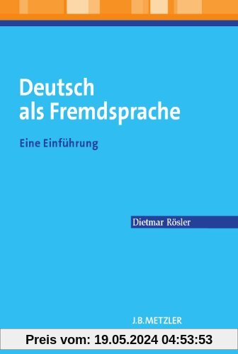 Deutsch als Fremdsprache: Eine Einführung