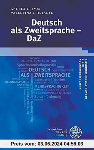 Deutsch als Zweitsprache – DaZ (Kurze Einführungen in die germanistische Linguistik - KEGLI)