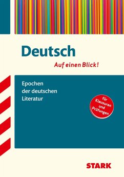 Deutsch - auf einen Blick! Epochen der deutschen Literatur von Stark / Stark Verlag
