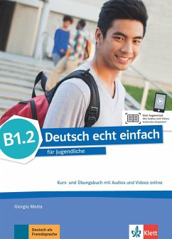 Deutsch echt einfach B1.2. Kurs- und Übungsbuch mit Audios und Videos online von Klett Sprachen / Klett Sprachen GmbH