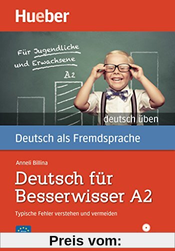 Deutsch für Besserwisser A2: Typische Fehler verstehen und vermeiden  / Buch mit MP3-CD (GRAM)