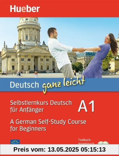 Deutsch ganz leicht A1: Selbstlernkurs Deutsch für Anfänger - A German Self-Study Course for Beginners / Paket Deutsch ganz leicht A1: Selbstlernkurs Deutsch für Anfänger - A German Self-Study Course for Beginners / Paket