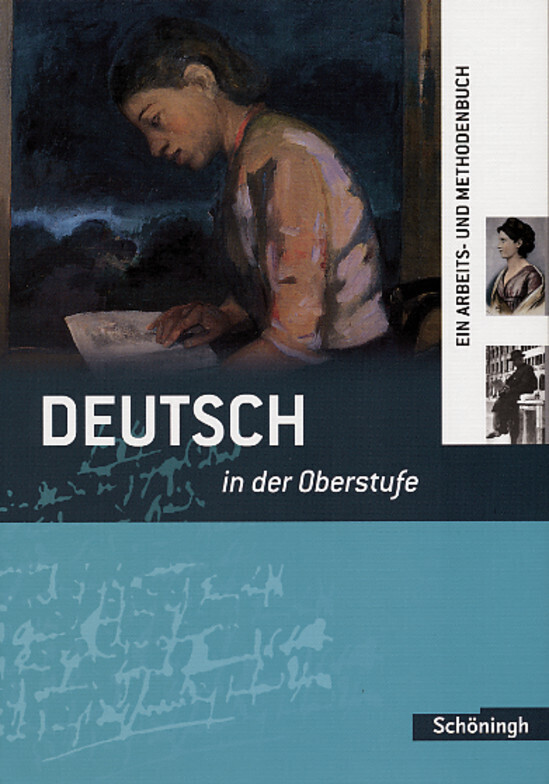Deutsch in der Oberstufe. Schülerbuch. Neubearbeitung von Schoeningh Verlag