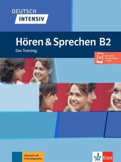 Deutsch intensiv Hören & Sprechen B2. Buch + Audio von Klett Sprachen / Klett Sprachen GmbH