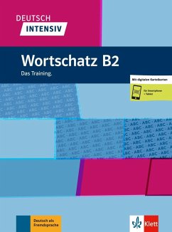 Deutsch intensiv Wortschatz B2. Das Training. Buch + Online von Klett Sprachen