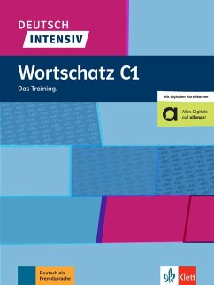 Deutsch intensiv Wortschatz C1. Das Training. Buch von Klett Sprachen / Klett Sprachen GmbH