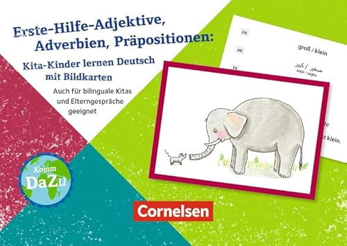 Erste-Hilfe-Adjektive, Adverbien, Präpositionen: Kita-Kinder lernen Deutsch mit Bildkarten: Auch für bilinguale Kitas und Elterngespräche geeignet (Deutsch lernen mit Fotokarten - Kita) von Cornelsen bei Verlag an der Ruhr