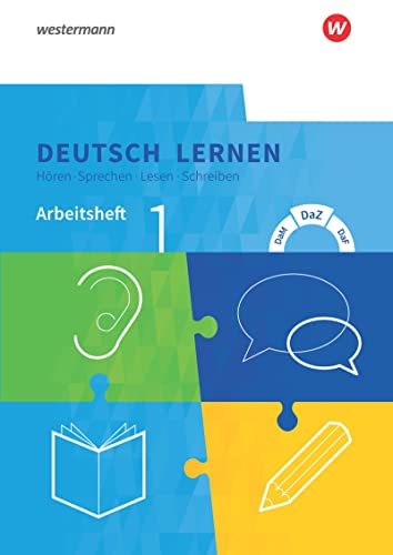 Deutsch lernen: Hören - Sprechen - Lesen - Schreiben: Arbeitsheft 1 - Basale Sprachfähigkeiten DaM - DaZ - DaF (Deutsch lernen: Hören - Sprechen - Lesen - Schreiben: DaM - DaZ - DaF) von SCHÖNINGH VERLAG IM WESTERMANN SCHULBUCH