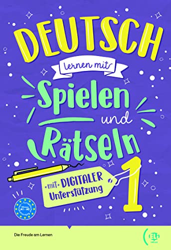 Deutsch lernen... mit Spielen und Ratseln: Volume + digitaler Unterstuzung 1 (Fotocopiabili)