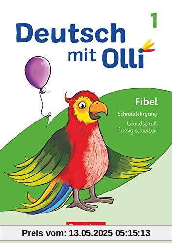 Deutsch mit Olli - Erstlesen - Ausgabe 2021 - 1. Schuljahr: Schreiblehrgang Grundschrift flüssig schreiben Deutsch mit Olli - Erstlesen - Ausgabe 2021 - 1. Schuljahr: Schreiblehrgang Grundschrift flüssig schreiben