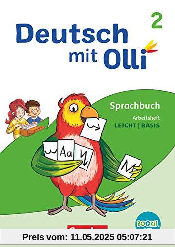 Deutsch mit Olli - Sprache 2-4 - Ausgabe 2021 - 2. Schuljahr: Arbeitsheft Leicht / Basis - Mit BOOKii-Funktion und Testheft