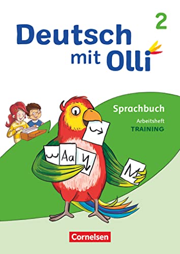 Deutsch mit Olli - Sprache 2-4 - Ausgabe 2021 - 2. Schuljahr: Arbeitsheft Training - Rechtschreibung und Grammatik von Cornelsen Verlag GmbH