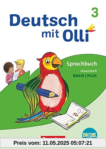 Deutsch mit Olli - Sprache 2-4 - Ausgabe 2021 - 3. Schuljahr: Arbeitsheft Basis / Plus - Mit BOOKii-Funktion und Testheft