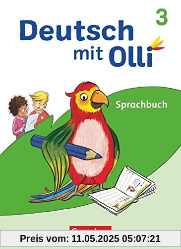 Deutsch mit Olli - Sprache 2-4 - Ausgabe 2021 - 3. Schuljahr: Sprachbuch - Mit Lernentwicklungsheft und Grammatikkarte