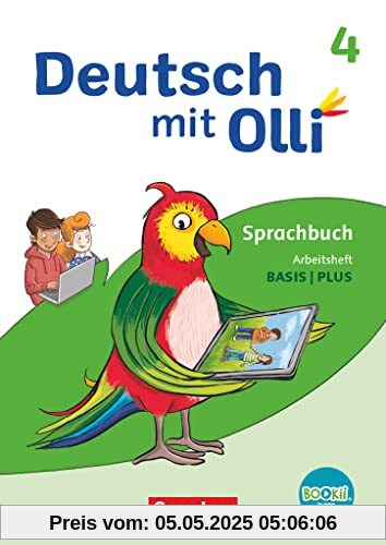 Deutsch mit Olli - Sprache 2-4 - Ausgabe 2021 - 4. Schuljahr: Arbeitsheft Basis / Plus - Mit BOOKii-Funktion und Testheft