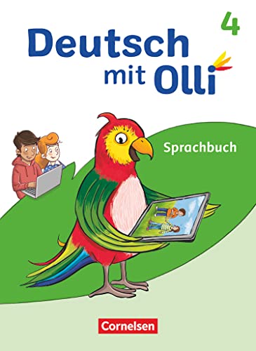 Deutsch mit Olli - Sprache 2-4 - Ausgabe 2021 - 4. Schuljahr: Sprachbuch - Mit Lernentwicklungsheft, Grammatikkarte und BuchTaucher-App