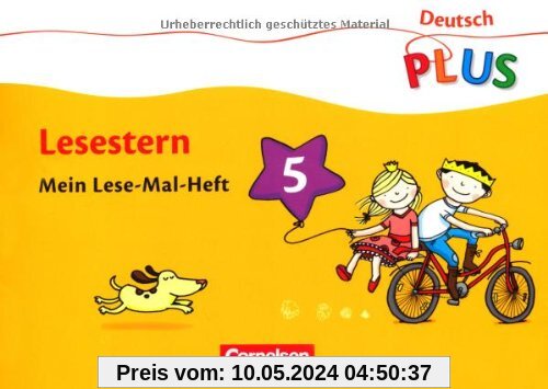 Deutsch plus - Grundschule - Lese-Mal-Hefte: Lesestern: Arbeitsheft 5