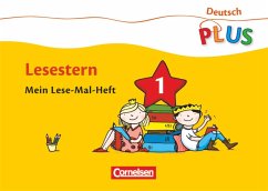 Deutsch plus. Grundschule. Lese-Mal-Hefte. Lesestern Arbeitshefte 1-5 von Cornelsen Verlag