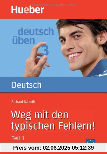 Deutsch üben, neue Rechtschreibung, Neubearbeitung, Bd.3, Weg mit den typischen Fehlern!: Bd 3