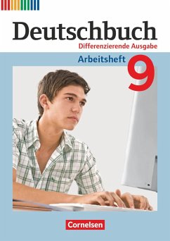 Deutschbuch - Differenzierende Ausgabe 9. Schuljahr - Arbeitsheft mit Lösungen von Cornelsen Verlag