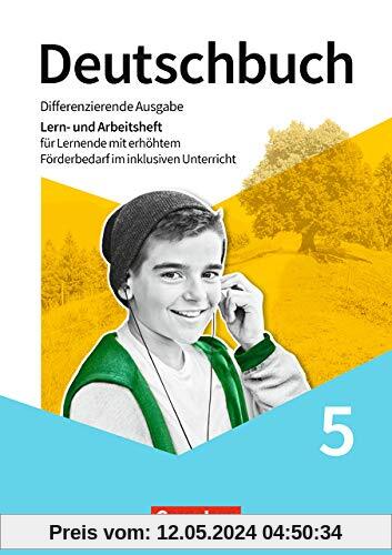 Deutschbuch - Differenzierende Ausgabe - ab 2020: 5. Schuljahr - Lern- und Arbeitsheft für Lernende mit erhöhtem Förderbedarf im inklusiven Unterricht: Arbeitsheft mit Lösungen