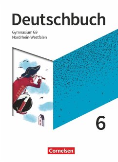Deutschbuch Gymnasium 6. Schuljahr - Nordrhein-Westfalen - Neue Ausgabe - Schülerbuch von Cornelsen Verlag