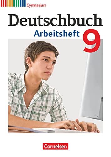 Deutschbuch Gymnasium - Allgemeine Ausgabe - 9. Schuljahr: Arbeitsheft mit Lösungen