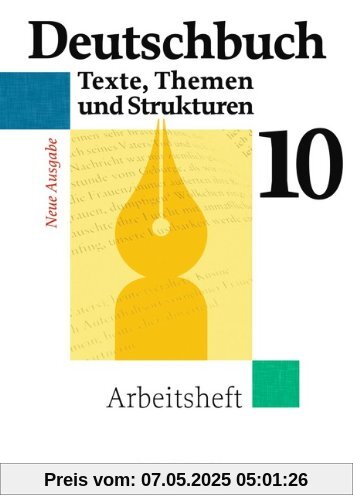 Deutschbuch Gymnasium - Allgemeine Ausgabe: 10. Schuljahr - Abschlussband 6-jährige Sekundarstufe I - Arbeitsheft mit Lösungen: Sprach- und Lesebuch