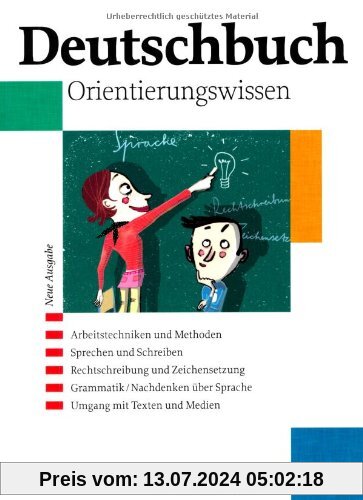 Deutschbuch Gymnasium - Allgemeine Ausgabe: 5.-10. Schuljahr - Orientierungswissen: Schülerbuch