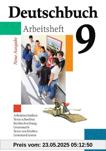 Deutschbuch - Gymnasium - Allgemeine Ausgabe: 9. Schuljahr - 6-jährige Sekundarstufe I - Arbeitsheft mit Lösungen