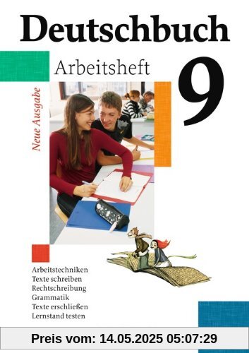 Deutschbuch Gymnasium - Allgemeine Ausgabe: 9. Schuljahr - Abschlussband 5-jährige Sekundarstufe I - Arbeitsheft mit Lösungen