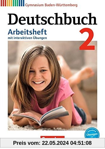 Deutschbuch Gymnasium - Baden-Württemberg - Bildungsplan 2016 / Band 2: 6. Schuljahr - Arbeitsheft mit interaktiven Übungen auf scook.de: Mit Lösungen