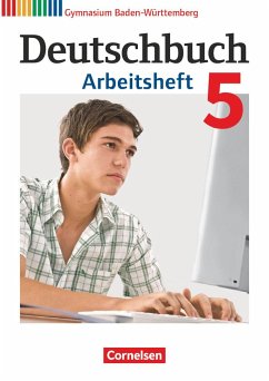 Deutschbuch Gymnasium Band 5: 9. Schuljahr - Baden-Württemberg - Arbeitsheft mit Lösungen von Cornelsen Verlag
