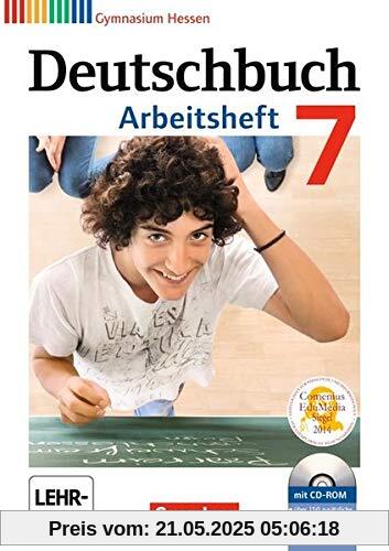 Deutschbuch Gymnasium - Hessen G8/G9: 7. Schuljahr - Arbeitsheft mit Lösungen und Übungs-CD-ROM Deutschbuch Gymnasium - Hessen G8/G9: 7. Schuljahr - Arbeitsheft mit Lösungen und Übungs-CD-ROM