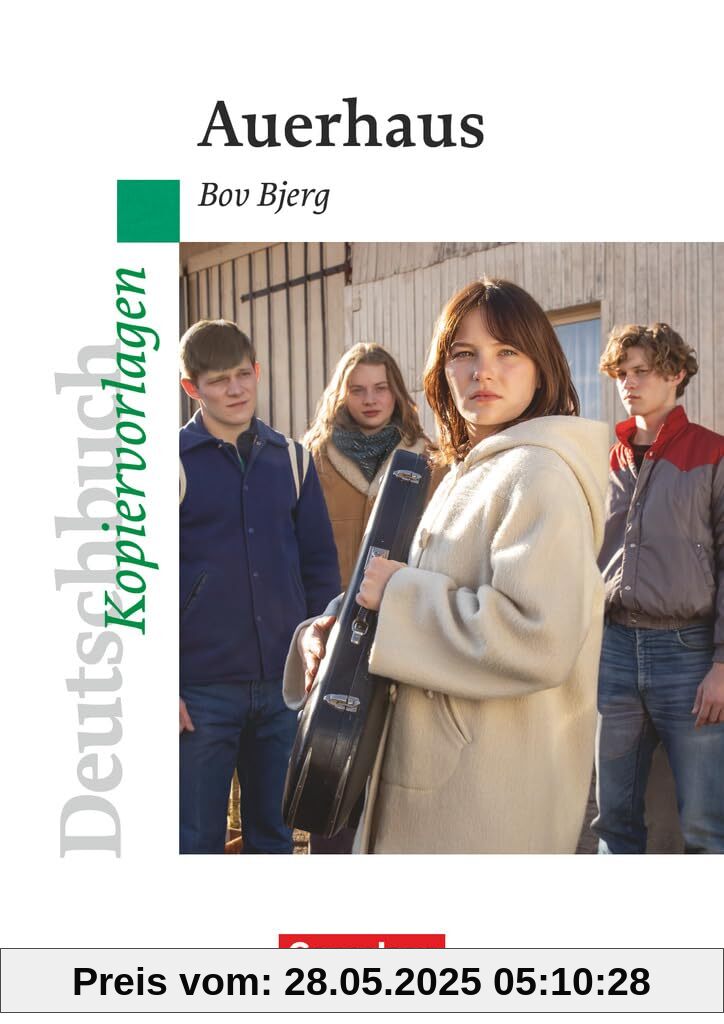 Deutschbuch Gymnasium - Ideen zur Jugendliteratur: Auerhaus - Empfohlen für das 10. Schuljahr - Kopiervorlagen