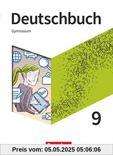 Deutschbuch Gymnasium - Neue Allgemeine Ausgabe - 9. Schuljahr: Schülerbuch