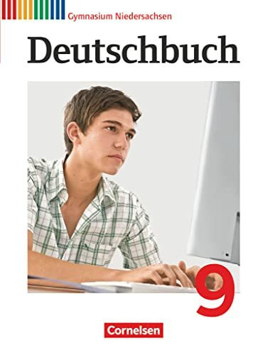 Deutschbuch Gymnasium - Niedersachsen - 9. Schuljahr: Schulbuch Deutschbuch Gymnasium - Niedersachsen - 9. Schuljahr: Schulbuch
