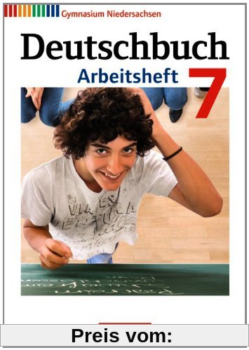 Deutschbuch Gymnasium - Niedersachsen: 7. Schuljahr - Arbeitsheft mit Lösungen