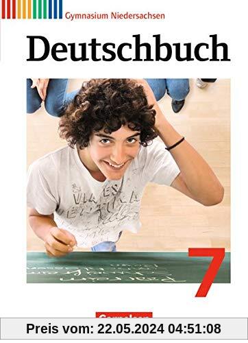 Deutschbuch Gymnasium - Niedersachsen: 7. Schuljahr - Schülerbuch